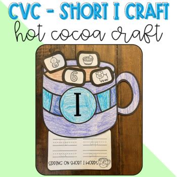 CVC Short I Craft Hot Cocoa Mug Craftivity Phonics January Winter