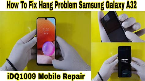 How To Fix Hang Problem Samsung Galaxy A Idq Official Youtube