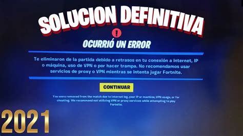 COMO SOLUCIONAR OCURRIO UN ERROR TE ELIMINARON DE LA PARTIDA