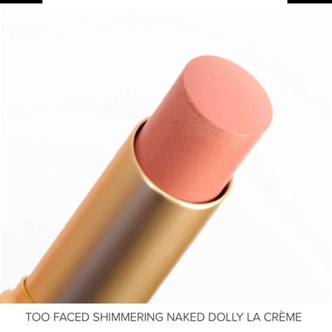 Too Faced Makeup Nwob Too Faced Shimmering Naked Dolly Lipstick Poshmark