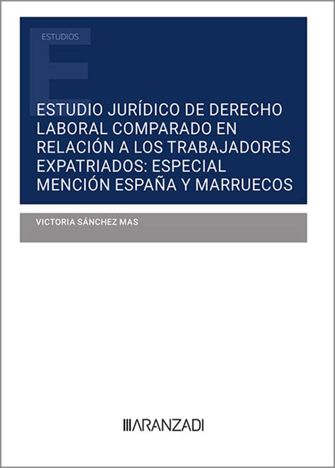 ESTUDIO JURÍDICO DE DERECHO LABORAL COMPARADO EN RELACIÓN A LOS