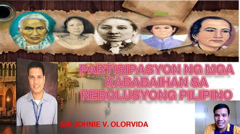 Partisipasyon Ng Mga Kababaihan Sa Panahon Ng Himagsikang Pilipino Ap6