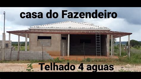 Construção da casa do Fazendeiro YouTube