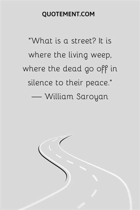 35 Fantastic Street Quotes That Are Sure To Impress You