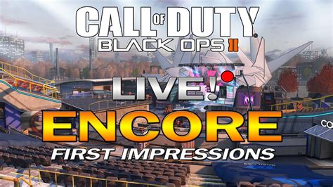 Black Ops Encore Live Impressions Uprising Dlc Youtube