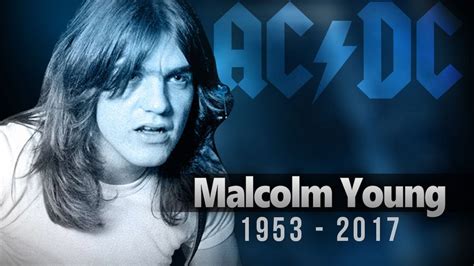 Malcolm Young Acdc Guitarist And Co Founder Dead At 64 Direstraits