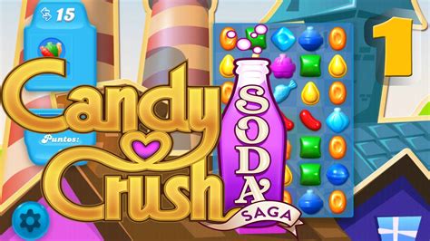 Candy Crush Soda Saga Level 1 Walkthrough Youtube