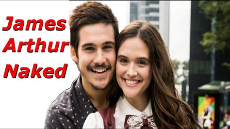 James Arthur Naked Tradução Letra YouTube