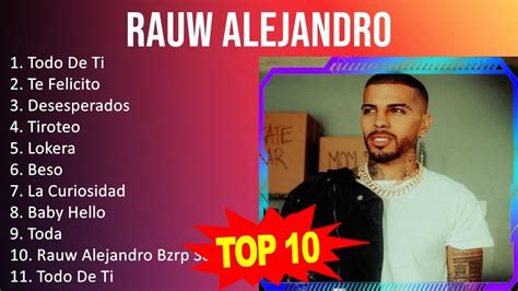 R A U W A L E J A N D R O MIX 10 Maiores Sucessos Grandes Exitos