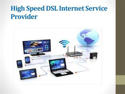 High Speed DSL Internet Service Provider
