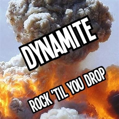 Dynamite Rock Til You Drop 2014 CD Discogs