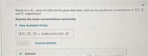 Solved Based On A Kc Value Of And The Data Table Chegg