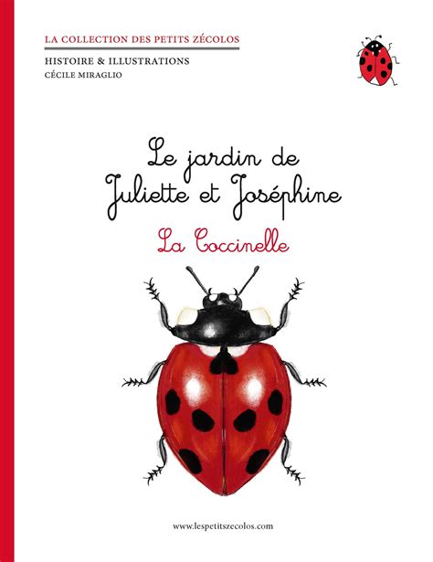 Le jardin de Juliette et Joséphine la coccinelle Faune Sauvage