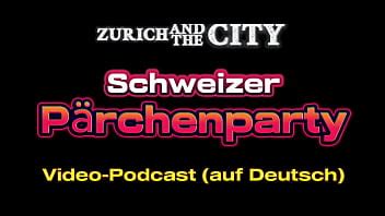 Schweizer P Rchenparty Xxx Podcast Auf Deutsch Xvideos