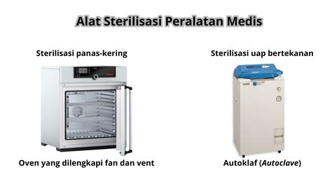 metode sterilisasi peralatan medis oven  autoklaf