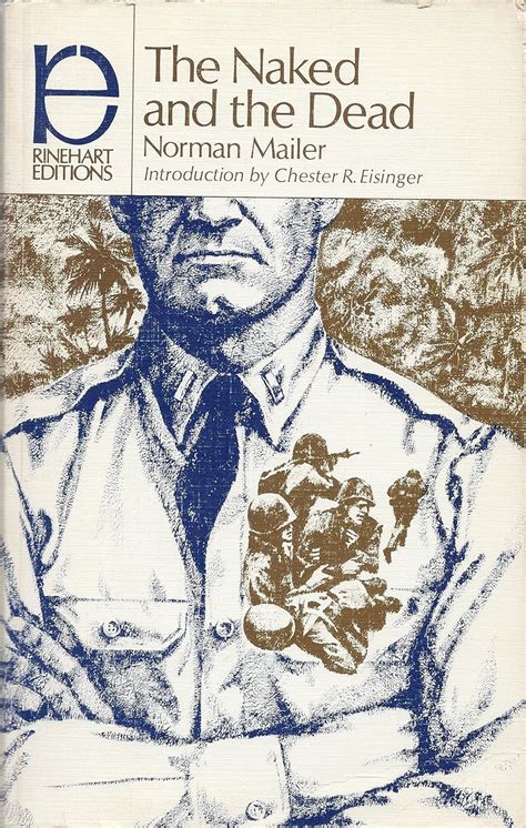 The Naked And The Dead Rinehart Editions Mailer Norman 9780030677052 Amazon Books