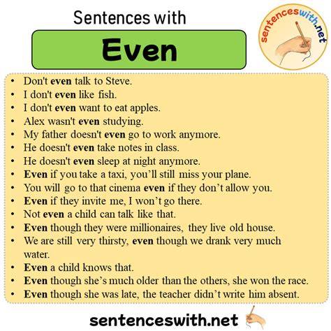 Sentences with Even, 16 Sentences about Even in English - SentencesWith.Net