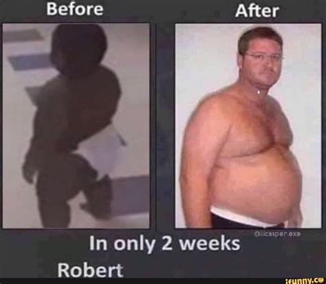 In only 2 weeks ' Robert - iFunny | Robert downey jr, Robert, Popular memes