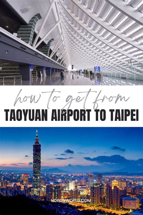 How to Get From Taoyuan Airport to Taipei in 2025 • Hoponworld