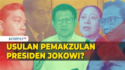 Usulan Pemakzulan Presiden Jokowi Apa Penyebabnya YouTube