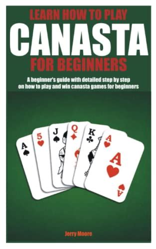 Learn How To Play Canasta For Beginners A Beginners Guide With