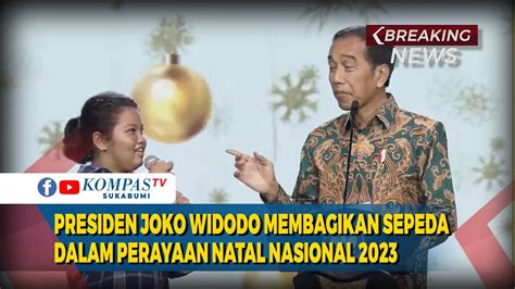 Pidato Presiden Joko Widodo Dalam Perayaan Natal Nasional Youtube