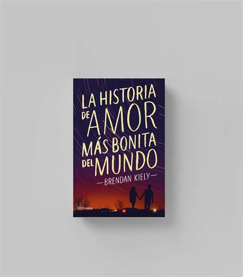 La Historia De Amor Mas Bonita Del Mundo Libro