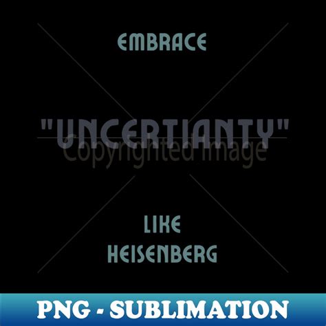 Embrace uncertainty like Heisenberg 04 Historical - Instant | Inspire ...