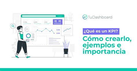 Qué Es Un Kpi Cómo Definirlo Usos Y Ejemplos