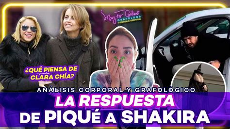 PIQUÉ le RESPONDE a SHAKIRA ANÁLISIS del lenguaje corporal y