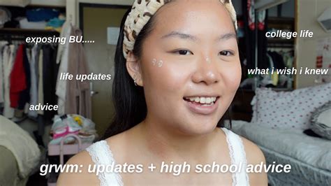 Grwm Life Updates College Advice Youtube