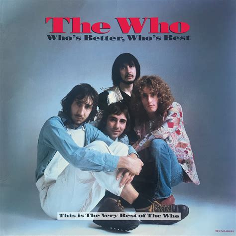 Whos Better Whos Best The Who