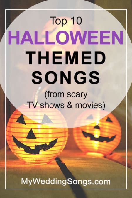 Halloween Theme Songs - Top 10 Song List | My Wedding Songs