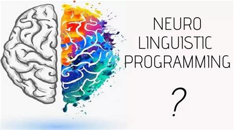 Understanding Neuro Linguistic Programming NLP And Its Benefits