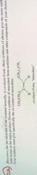 Solved Muscalure The Sex Attractant Of The Common Chegg