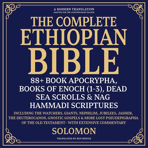 The Complete Ethiopian Bible, 88+ Book Apocrypha, Books of Enoch(1-3