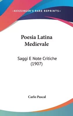 Libro Poesia Latina Medievale Saggi E Note Critiche Envío gratis