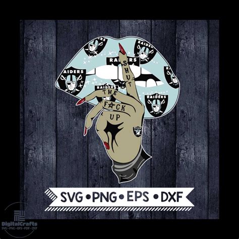 Las Vegas Raiders Shut The Fuck Up Svg Cricut File Svg NF Inspire Uplift