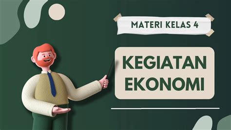 Video Pembelajaran IPS I Materi Kegiatan Ekonomi YouTube