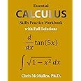 Essential Calculus Skills Practice Workbook With Full Solutions