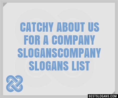 100+ Catchy About Us For A Company Company Slogans 2024 + Generator - Phrases & Taglines