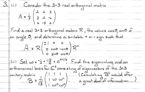 3. (i) Consider the 3*3 real orthogonal matrix A = | Chegg.com