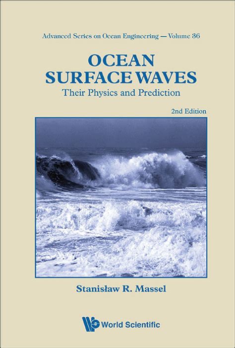 Ocean Surface Waves: Their Physics And Prediction (2nd Edition) eBook