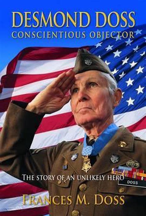 Frances M. Doss - Desmond Doss Conscientious Objector, Frances M. Doss | 9780816321247 ...