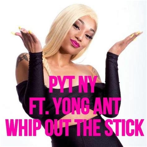 Stream Pyt Ny X Young Ant Whip Out The Stick By Friends On The