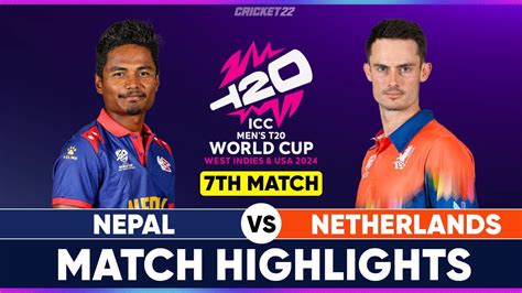 Icc T World Cup Nepal Vs Netherlands Full Highlights