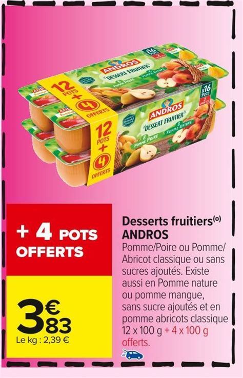 Promo Andros Desserts Fruitiers Chez Carrefour Market