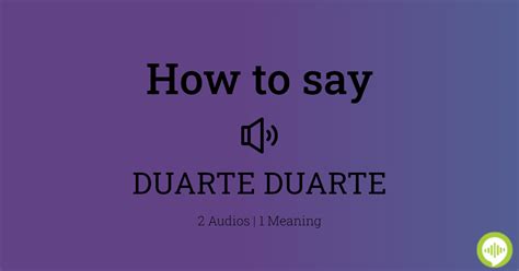 How to pronounce DUARTE DUARTE | HowToPronounce.com