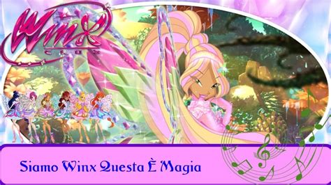 Winx Club Siamo Winx Questa Magia Lyrics Youtube