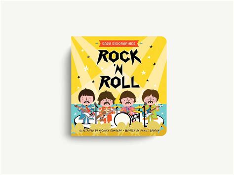 Rock And Roll Baby Biographies A Babys Introduction To The 24 Grea